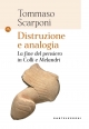 Copertina libro Distruzione e analogia. La fine del pensiero in Colli e Melandri